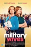 Military Wives (2020) - Posters — The Movie Database (TMDb)