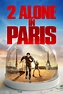 2 Alone in Paris (2008) - Posters — The Movie Database (TMDB)