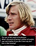 Rush. Quote. James Hunt James Hunt, Kaizen, Formula 1, Rush Movie ...