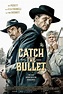 Catch the Bullet 2021 en 720p, 1080p Español Latino « MegaWarez