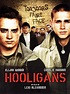 Pôster do filme Hooligans - Foto 1 de 32 - AdoroCinema