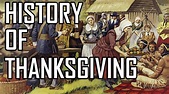 The History of Thanksgiving Explained - YouTube