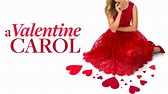 A Valentine Carol - Movie - Where To Watch