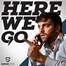 The Here We Go Podcast Podcast - Listen, Reviews, Charts - Chartable