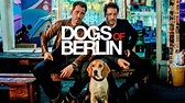 Review: "Dogs of Berlin" season 1 > flickchat.tv