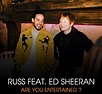 Image gallery for Russ feat. Ed Sheeran: Are You Entertained (Music ...