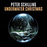 PETER SCHILLING Der NDW-Gott präsentiert mit “Underwater Christmas ...