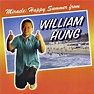 William Hung - Miracle: Happy Summer From William Hung - hitparade.ch