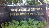 Sir M.Ct.Muthiah Chettiar Higher Secondary School | Sir M.Ct.M Boys Hr ...