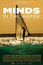 Minds in the Water (2011) - IMDb