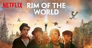 Film Review - Rim of the World (2019) | MovieBabble