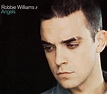 Robbie Williams Angels (Vinyl Records, LP, CD) on CDandLP