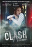 Assistir Clash (2016) Online Dublado Full HD