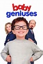 Baby Geniuses (1999) - Watch Online | FLIXANO