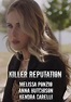 Ver Killer Reputation 2019 Online Gratis Película Completa Online ...