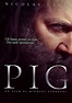 Pig - Il piano di Rob - film: guarda streaming online