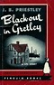 Black-out in Gretley (Classic thrillers) by J.B. Priestley | Goodreads