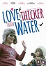 Best Buy: Love Is Thicker Than Water [DVD] [2016]