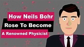 Neils Bohr Biography | Animated Video | Renowned Physicist - YouTube