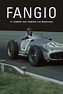 Fangio: El hombre que domaba las máquinas - TheTVDB.com
