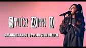 Stuck With U | Ariana Grande | feat. Justin bieber | Lyrical video ...