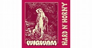 Hard N' Horny, Wigwam – LP – Music Mania Records – Ghent