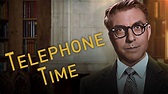 Telephone Time | Shoreline Entertainment