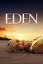 Eden - TV-Serie 2021 - FILMSTARTS.de