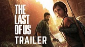 The Last of Us Trailer - YouTube