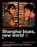 Shanghai Blues - Nouveau monde, Telefilme, 2012 | Crew United