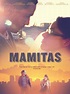 Mamitas (2011) - Nicholas Ozeki | Synopsis, Characteristics, Moods ...
