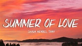 Shawn Mendes, Tainy - Summer Of Love (Lyrics) - YouTube