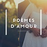 Les 45 plus beaux poèmes d'amour qui touchent le coeur et l'âme