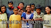 Born into Brothels: Calcutta's Red Light Kids (2004) - Documentary ...