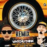 Whtchu Think - Remix by Young Cortez, Phyre, Crazy Chris, Lucky Luciano ...