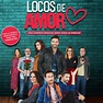 ‎Locos de Amor (Soundtrack Original de la Pelicula) de Varios Artistas ...