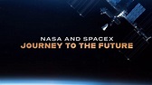 NASA & SpaceX: Journey to the Future (2020) - Plex