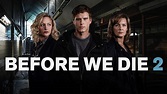 Before We Die (Original) - Before We Die Season 2 - Twin Cities PBS