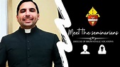 🤝🥳#Meet Our Seminarians: Guillermo Canales - YouTube