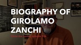 Biography of Girolamo Zanchi - YouTube