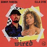 Wired - Single》- Sonny Fodera & Ella Eyre的专辑 - Apple Music