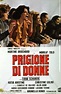 Prigione di donne (1974) - Filmscoop.it