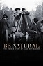 Be Natural: The Untold Story of Alice Guy-Blaché movie review (2019 ...
