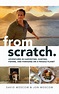 David Moscow & Jon Moscow's From Scratch | Elk River Books