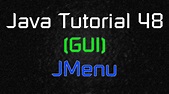 Java Tutorial 48 (GUI) - JMenuBar, JMenu, and JMenuItem - YouTube