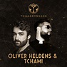 Download Oliver Heldens & Tchami - Tomorrowland 2022: Oliver Heldens ...