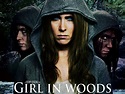 Girl in Woods: Trailer 1 - Trailers & Videos - Rotten Tomatoes