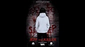Jeff The Killer Movie Trailer - YouTube