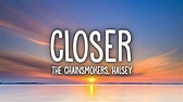 The Chainsmokers - Closer (Lyrics) ft. Halsey - YouTube
