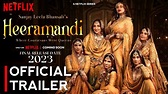 HEERAMANDI TRAILER | Netflix | Sonakshi Sinha | Heera Mandi Sanjay ...